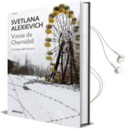 Voces de Chernobil: Cronicas del Futuro Audiobook download free by Svetlana Alexievich