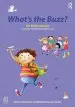 Audiobook What'S the Buzz? for Early Learners: A Complete Social Skills Foundation Course author Mark Le Messurier
