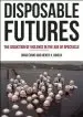 Audiobook Disposable Futures: The Seduction of Violence in the age of Spectacle author Brad Evans