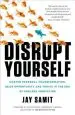 Audiobook Disrupt you!: Master Personal Transformation, Seize Opportunity, and Thrive in the era of Endless Innovation author Jay Samit