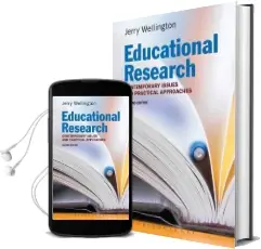 Educational Research: Contemporary Issues and Practical Approaches Audiobook download free by Jerry Wellington