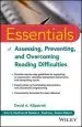 Audiobook Essentials of Assessing, Preventing, and Overcoming Reading Difficulties author David A. Kilpatrick