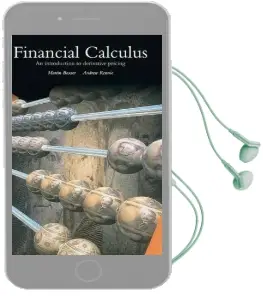 Financial Calculus: An Introduction to Derivative Pricing Audiobook download free by Martin W. Baxter