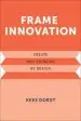 Audiobook Frame Innovation: Create new Thinking by Design author Kees Dorst