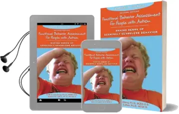 Functional Behavior Assessment for People With Autism: Making Sense of Seemingly Senseless Behavior, Second Edition Audiobook download free by Beth A. Glasberg
