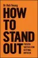 Audiobook How to Stand out: Proven Tactics for Getting Noticed author Rob Yeung