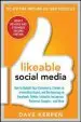 Audiobook Likeable Social Media, Revised and Expanded: How to Delight Your Customers, Create an Irresistible Brand, and be Amazing on Facebook, Twitter, Linkedin, Instagram, Pinterest, and More author Dave Kerpen