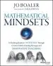 Audiobook Mathematical Mindsets: Unleashing Students' Potential Through Creative Math, Inspiring Messages and Innovative Teaching author Jo Boaler
