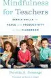Audiobook Mindfulness for Teachers: Simple Skills for Peace and Productivity in the Classroom author Patricia A. Jennings