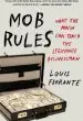 Audiobook Mob Rules: What the Mafia can Teach the Legitimate Businessman author Louis Ferrante