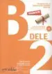 Audiobook Preparacion Dele: Libro + cd - b2 (2014 Edition) author Pilar Alzugaray