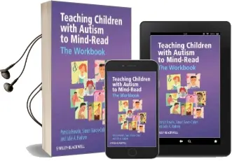Teaching Children With Autism to Mind-Read: The Workbook Audiobook download free by Julie A. Hadwin