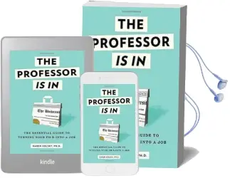 The Professor is in Audiobook download free by Karen Kelsky