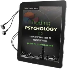 Trading Psychology 2.0: From Best Practices to Best Processes Audiobook download free by Brett N. Steenbarger