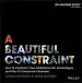 Audiobook A Beautiful Constraint: How to Transform Your Limitations Into Advantages, and why It'S Everyone'S Business author Adam Morgan