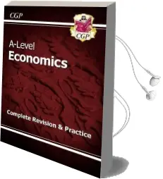 A-Level Economics: Year 1 & 2 Complete Revision & Practice Audiobook download free by Cgp Books