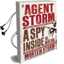 Agent Storm: A spy Inside Al-Qaeda Audiobook download free by Morten Storm