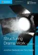 Audiobook Cambridge International Examinations: Structuring Drama Work: 100 key Conventions for Theatre and Drama author Jonothan Neelands