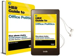 Hbr Guide to Office Politics (Hbr Guide Series) Audiobook download free by Karen Dillon