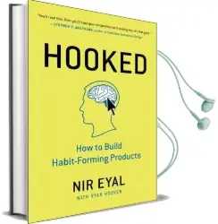 Hooked: How to Build Habit-Forming Products Audiobook download free by Nir Eyal