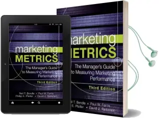 Marketing Metrics: The Manager'S Guide to Measuring Marketing Performance Audiobook download free by Paul W. Farris