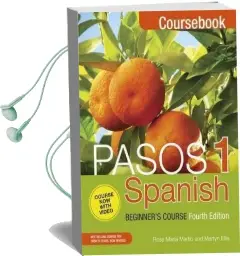 Pasos 1 Spanish Beginner'S Course (Fourth Edition): Course Pack Audiobook download free by Martyn Ellis