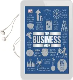 The Business Book: Big Ideas Simply Explained Audiobook download free by Dk