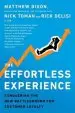 Audiobook The Effortless Experience: Conquering the new Battleground for Customer Loyalty author Matthew Dixon