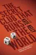 Audiobook The Secret Club That Runs the World: Inside the Fraternity of Commodity Traders author Kate Kelly