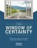 Audiobook The Window of Certainty: Defining What Matters in Your School, Exploring the Difference it Makes author Rob Stones