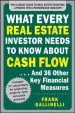Audiobook What Every Real Estate Investor Needs to Know About Cash Flow... and 36 Other key Financial Measures, Updated Edition author Frank Gallinelli