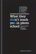 Audiobook What They Didn'T Teach you in Photo School: What you Actually Need to Know to Succeed in the Industry author Demetrius Fordham