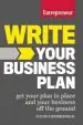 Audiobook Write Your Business Plan: Get Your Plan in Place and Your Business off the Ground author The Staff Of Entrepreneur Media