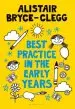 Audiobook Best Practice in the Early Years author Alistair Bryce Clegg