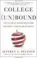 Audiobook College (Un)Bound: The Future of Higher Education and What it Means for Students author Jeffrey J. Selingo