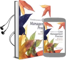 Fundamentals of Case Management Practice: Skills for the Human Services Audiobook download free by Nancy Summers