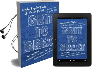 Grit to Great Audiobook download free by Linda Kaplan Thaler