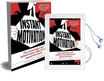 Instant Motivation: The Surprising Truth Behind What Really Drives top Performance Audiobook download free by Chantal Burns