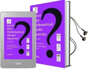 Junior Mini Mathematical Murder Mysteries: 16 Activities to Stretch and Engage Ages 8-11 Audiobook download free by Jill Whieldon