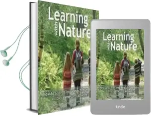 Learning With Nature: A How-To Guide to Inspiring Children Through Outdoor Games and Activities Audiobook download free by Marina Robb