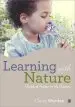 Audiobook Learning With Nature: Embedding Outdoor Practice author Claire Helen Warden