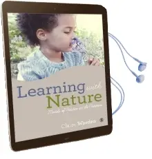 Learning With Nature: Embedding Outdoor Practice Audiobook download free by Claire Helen Warden
