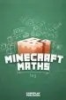 Audiobook Minecraft Maths: An Unofficial Book From Gameplay Publishing author Gameplay Publishing