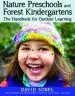Audiobook Nature Preschools and Forest Kindergartens: The Handbook for Outdoor Learning author David Sobel