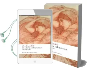 On Liberty, Utilitarianism and Other Essays Audiobook download free by John Stuart Mill