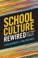 Audiobook School Culture Rewired: How to Define, Assess, and Transform it author Steve Gruenert