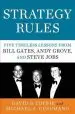 Audiobook Strategy Rules: Five Timeless Lessons From Bill Gates, Andy Grove, and Steve Jobs author David B. Yoffie