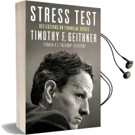 Stress Test: Reflections on Financial Crises Audiobook download free by Timothy Geithner