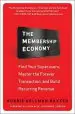 Audiobook The Membership Economy: Find Your Super Users, Master the Forever Transaction, and Build Recurring Revenue author Robbie Kellman Baxter