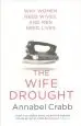 Audiobook The Wife Drought author Annabel Crabb